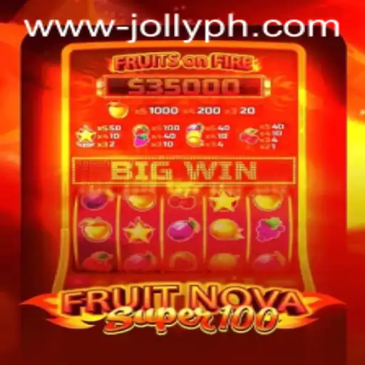 Experience the Excitement of FruitNovaSuper100: A Captivating Casino Game